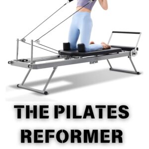 THE PILATES REFORMER BLUEPRINT: Achieve Total Body Transformation at Any Fitness Level Step-by-Step Workouts and Expert Tips for Building Strength, Reducing Stress, and...